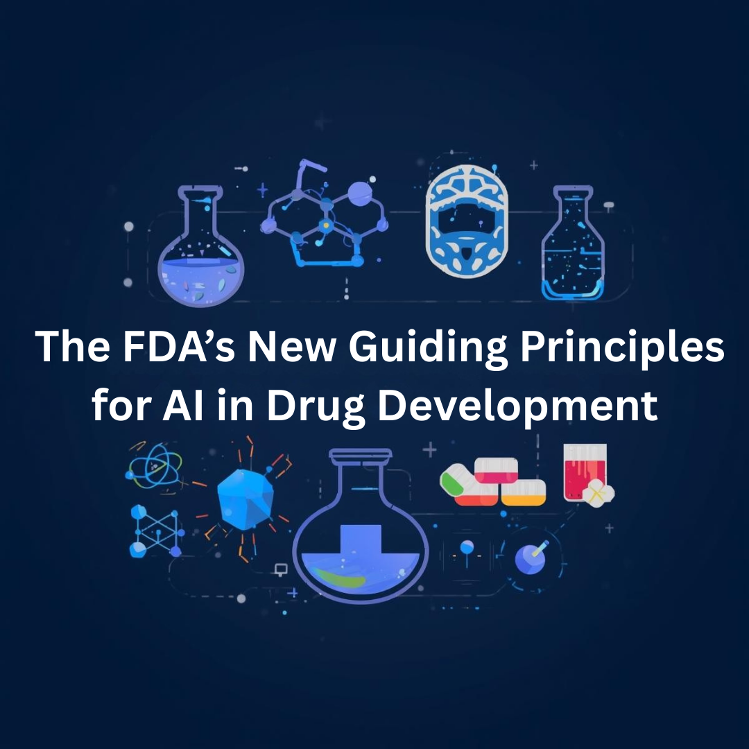 The FDA's New Guiding Principles for AI in Drug Development - Causaly